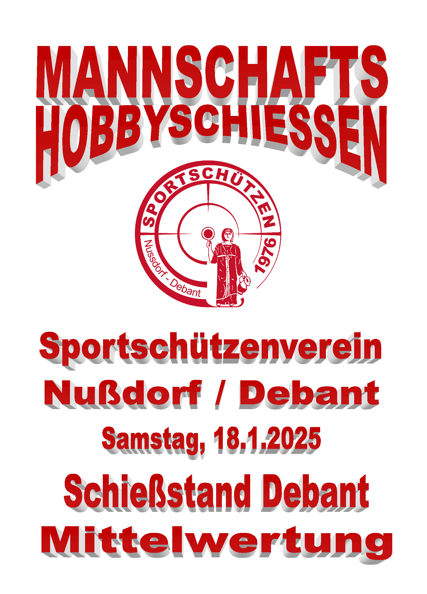 Mannschafts-Hobbyschießen der Sportschützen